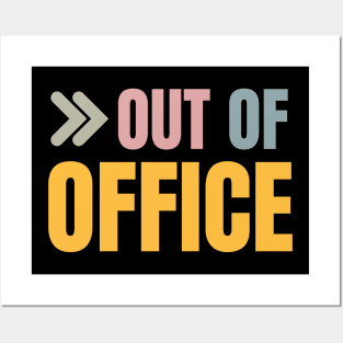 Out Of Office Posters and Art